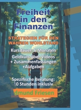 预订 Freiheit in Den Finanzen: Strategien Für Den Wahren Wohlstand: 9798271194313
