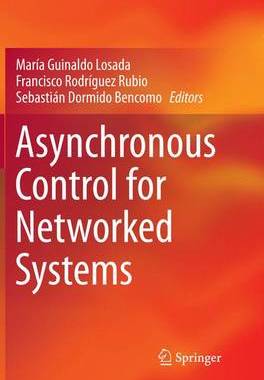 【预订】Asynchronous Control for Networked Systems