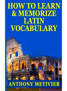 预订 How to Learn and Memorize Latin Vocabulary Using a Memory Palace: 9781494399696