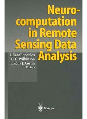 预订 Neurocomputation in Remote Sensing Data Analysis: Proceedings of Concerted Actions 