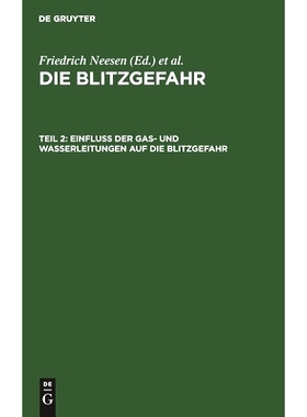 预订 Einfluß der Gas- und Wasserleitungen auf die Blitzgefahr: 9783486728088