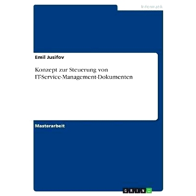预订 Konzept Zur Steuerung Von It-Service-Management-Dokumenten: 9783668419322