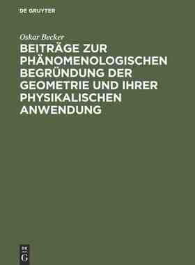 【预订】Beiträge zur phänomenologischen Begründung der Geometrie und ihre 9783484701120
