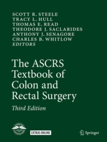 【预售】The ASCRS Textbook of Colon and Rectal Surgery