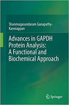 【预售】Advances in GAPDH Protein Analysis: A Functional and Biochemical Approach