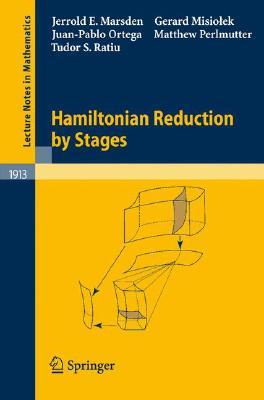 【预订】Hamiltonian Reduction by Stages