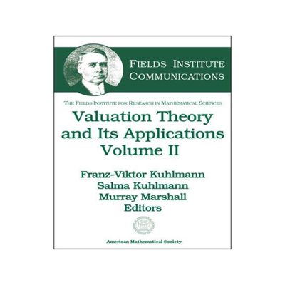 [预订]Valuation Theory and Its Applications, Volume 2 9780821832066