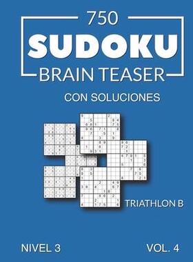 [预订]750 Sudoku Brain Teaser Triathlon B con soluciones Nivel 3 Vol. 4 9798524052544