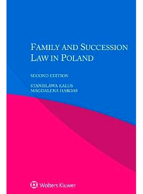 预订 FAMILY LAW IN POLAND 2E 波兰家庭法（*版）: 9789041182609