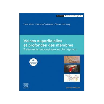 [预订]Veines superficielles et profondes des membres : traitements endoveineux et chirurgicaux 9782294777301