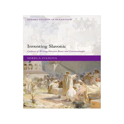[预订]Inventing Slavonic 9780198891505