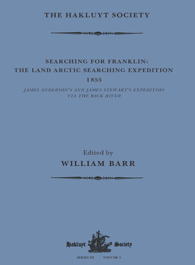 [预订]Searching for Franklin / the Land Arctic Searching Expedition 1855 / James Anderson’s and James Stewart’s Ex