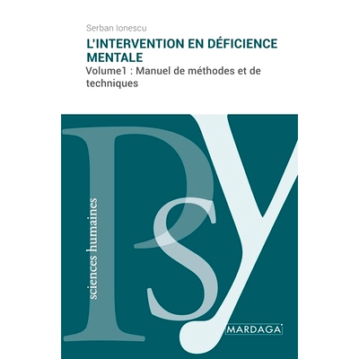 预订 L’intervention en déficience mentale: Volume1//Manuel de méthodes et de techniques 精神缺陷干预：第1卷//方法技术