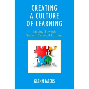 Learning Creating Culture Centered 9781475812787 Towards 预订 Moving Student