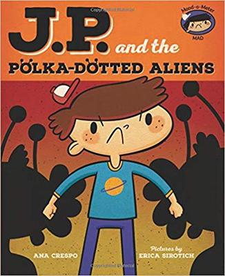 【预售】Jp and the Polka-Dotted Aliens: Feel...
