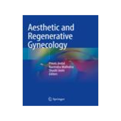 [预订]Aesthetic and Regenerative Gynecology