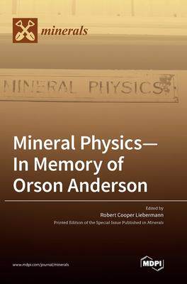 [预订]Mineral Physics-In Memory of Orson Anderson 9783039365418