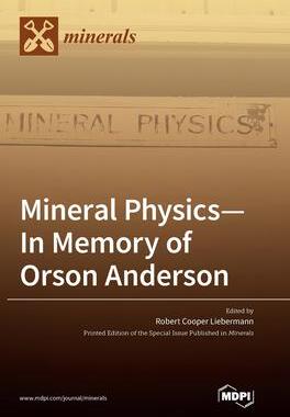 [预订]Mineral Physics-In Memory of Orson Anderson 9783039365418