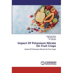 Potassium Nitrate Impact Impect 9786202525435 Crops Fruit 预订