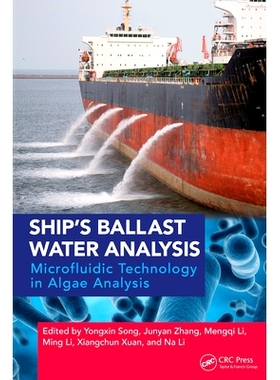 预订 Ship’s Ballast Water Analysis: Microfluidic Technology in Algae Analysis 船舶压载水分析：藻类分析的微流体技术: 978