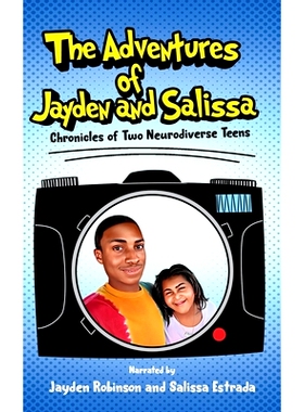 预订 The Adventures of Jayden and Salissa: Chronicles of Two Neurodiverse Teens