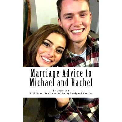 预订 Marriage Advice to Michael and Rachel: 9781974532148