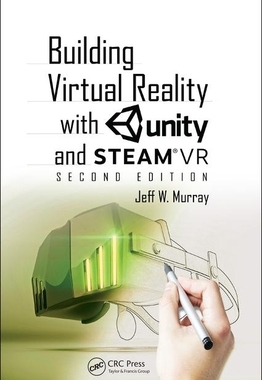 【预订】Building Virtual Reality with Unity and SteamVR 9780367271305