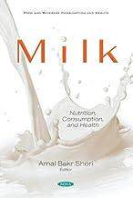 [预订]Milk: Nutrition, Consumption, and Health 9781536188714