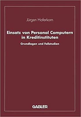 【预订】Einsatz von Personal Computern in Kreditinstituten 9783409141284