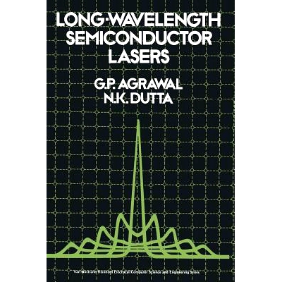 预订 Long-Wavelength Semiconductor Lasers: 9789401169967