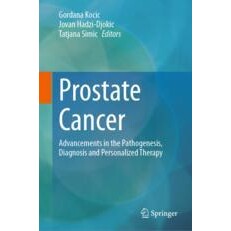 预订 Prostate Cancer Advancements in the Pathogenesis, Diagnosis and Personalized Therapy 前列腺癌症：发病机制、诊断与个