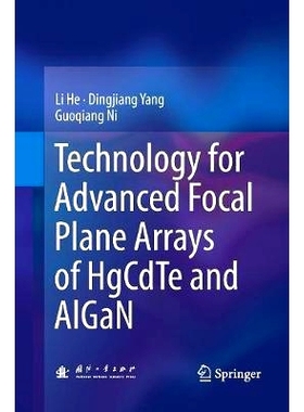 预订 Technology for Advanced Focal Plane Arrays of HgCdTe and AlGaN: 9783662570722