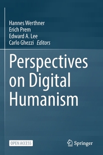 【预订】Perspectives on Digital Humanism 9783030861469