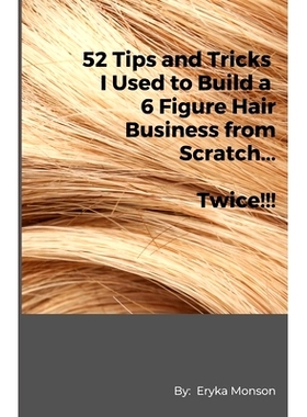 预订 52 Tips and Tricks I Used to Build a 6 Figure Income...Twice: 9798327351226