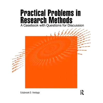预订 Practical Problems in Research Methods: A Casebook with Questions for Discussion: 9781884585111