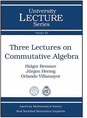 [预订]Three Lectures on Commutative Algebra 9780821844342