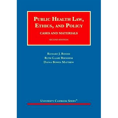 预订 Public Health Law, Ethics, and Policy: Cases and Materials: 9781684673193