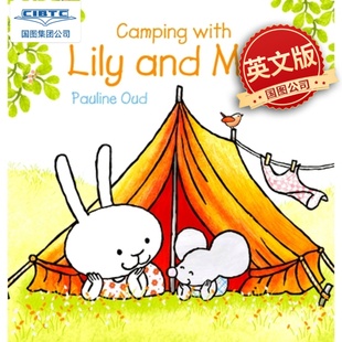 Milo and with 荷兰插画家Pauline Lily 和 Oud 儿童启蒙绘本 露营 Camping 现货 英文原版 6岁阅读入门