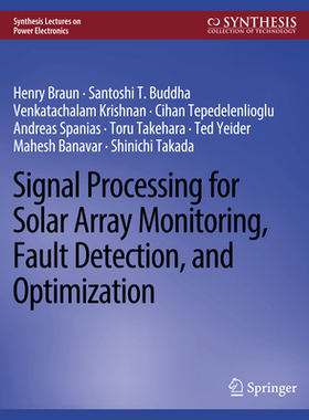 预订 Signal Processing for Solar Array Monitoring, Fault Detection, and Optimization