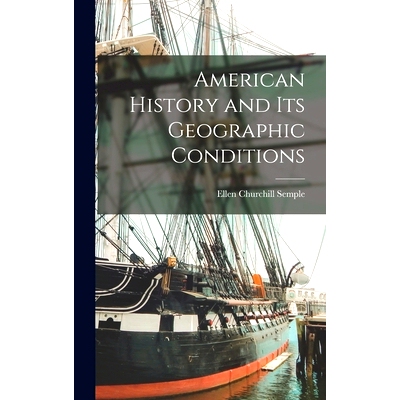 预订 American History and Its Geographic Conditions: 9781016993746