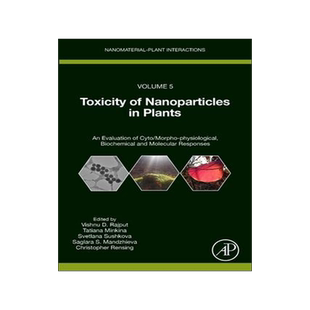 [预订]Toxicity of Nanoparticles in Plants 9780323907743