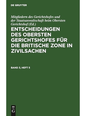 预订 Entsch. Ob. Gerichtshof. Brit. Z. Bd. 3/5 Eogbzz: 9783112459799