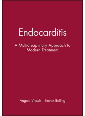 预订 Endocarditis - A Multidisciplinary Approach To Modern Treatment 心内膜炎–现代治疗的多学科方法: 9780879934330