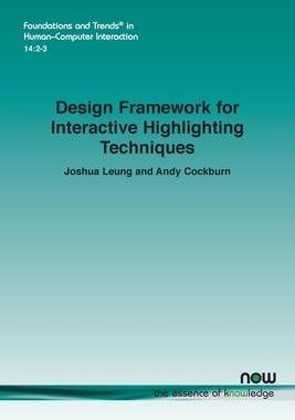 [预订]Design Framework for Interactive Highlighting Techniques 9781680839241