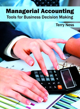 预订 Managerial Accounting: Tools for Business Decision Making 管理会计：商业决策工具: 9781682852637