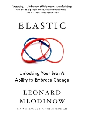 预订 Elastic: Unlocking Your Brain’s Ability to Embrace Change: 9781101970164