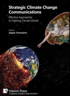 [预订]Strategic Climate Change Communications: Effective Approaches to Fighting Climate Denial 9781622736300