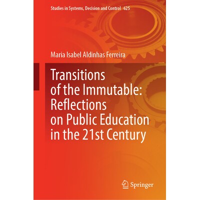 预订 Transitions of the Immutable: Reflections on Public Education in the 21st Century 不变的变迁：21世纪公共教育的思考: