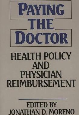 [预订]Paying the Doctor 9780865690066