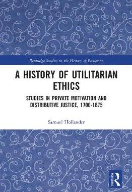 【预订】A History of Utilitarian Ethics 9780367785307